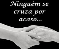 Ninguém se Cruza por Acaso