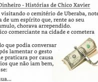 Amor ao Dinheiro - Histórias de Chico Xavier