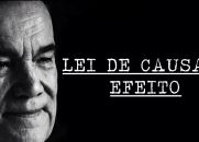 DIVALDO FRANCO EXPLICA EM DETALHES COMO FUNCIONA A LEI DE CAUSA E EFEITO