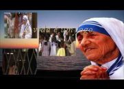 Hino à Vida - Madre Teresa de Calcutá