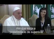 Como Enfrentar Dificuldades - Papa Francisco