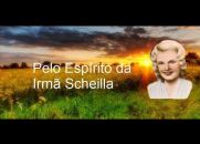 Não Desistas do Bem - Mensagem de Irmã Scheilla