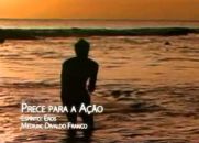 Prece Para a Ação - Divaldo Franco