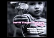 Gestos Simples Sublimam