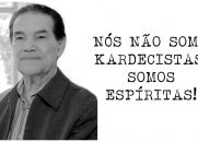 DIVALDO FRANCO - NÓS NÃO SOMOS KARDECISTAS, SOMOS ESPÍRITAS!