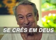 Se crês em Deus - Narração Paulo Goulart