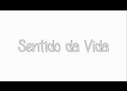 Sentido da Vida - Augusto Cury