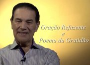 Oração Refazente - Divaldo Franco - Reflexão