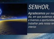 Senhor, agradecemos por mais esse dia.