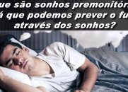 Sonhos Premonitórios