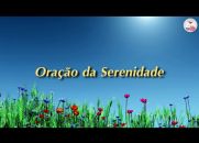 Concede-me, Senhor, a serenidade necessária...