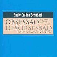 Capa de Obsessão/Desobsessão: Profilaxia e Terapêutica Espíritas