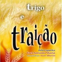 Capa de Amor, Trigo e Traição