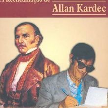 Capa de Chico Xavier: a Reencarnação de Allan Kardec