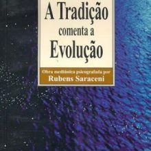 Capa de Tradição Comenta a Evolução, A