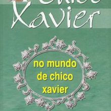 Capa de No Mundo de Chico Xavier