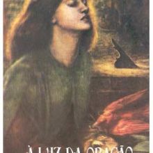 Capa de À Luz da Oração: Antologia de Preces Mediúnicas