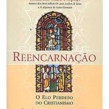 Capa de Reencarnação: o Elo Perdido do Cristianismo