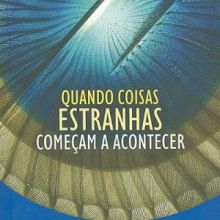 Capa de Quando Coisas Estranhas Começam a Acontecer