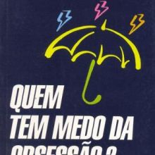 Capa de Quem Tem Medo da Obsessão?