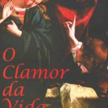 Capa de Clamor da Vida, O