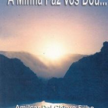 Capa de Minha Paz Vos Dou..., A