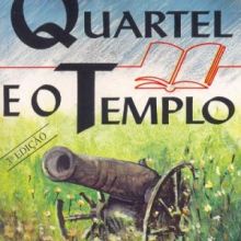 Capa de Quartel e o Templo, O