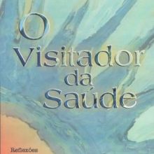 Capa de Visitador da Saúde, O