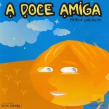 Capa de Doce Amiga, A