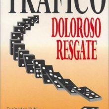 Capa de Tráfico: Doloroso Resgate