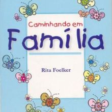Capa de Caminhando em Família