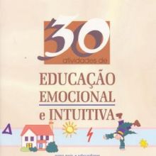 Capa de 30 Atividades de Educação Emocional e Intuitiva - vol. 1