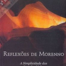 Capa de Reflexões de Morenno: a Simplicidade das Grandes Lições