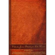 Capa de Vida de Jesus, Ditada Por Ele Mesmo