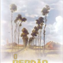 Capa de Perdão é Minha Estrada, O