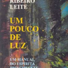 Capa de Pouco de Luz: um Manual do Espírita Principiante, Um