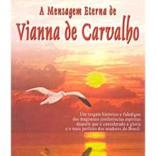 Capa de Mensagem Eterna de Vianna de Carvalho, A