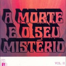 Capa de Morte e o seu Mistério, A - vol. 2
