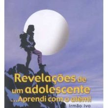 Capa de Revelações de um Adolescente: Aprendi com o Além