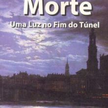 Capa de Morte: uma Luz no Fim do Túnel