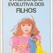 Capa de Pais e a Educação Evolutiva dos Filhos, Os