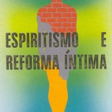 Capa de Espiritismo e Reforma Íntima - vol. 1