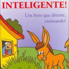 Capa de Burrinho Inteligente: um Livro que Diverte, Ensinando!, O
