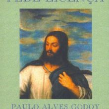 Capa de Evangelho Pede Licença, O