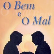 Capa de Bem e o Mal: Romance Mediúnico, O