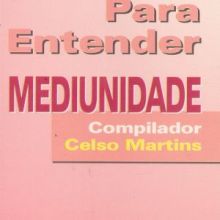 Capa de Para Entender: Mediunidade