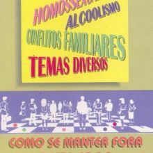 Capa de Aids, Homossexualismo, Alcoolismo, Conflitos Familiares e Temas...