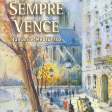 Capa de Amor Sempre Vence: Romance Mediúnico, O