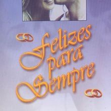 Capa de Felizes Para Sempre