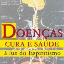 Capa de Doenças, Cura e Saúde: à Luz do Espiritismo